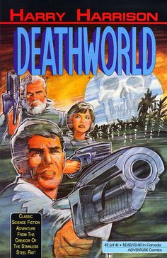 «Мир смерти» («Неукротимая планета») (Deathworld) (1960) «Мир смерти» («Неукротимая планета») (Deathworld) (1960)