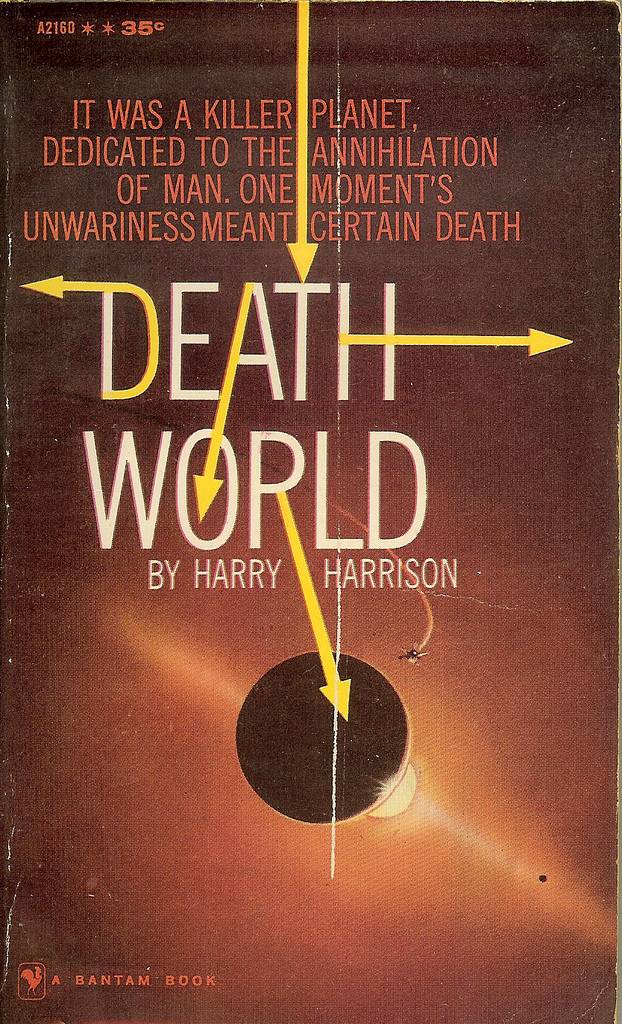 «Мир смерти» («Неукротимая планета») (Deathworld) (1960) «Мир смерти» («Неукротимая планета») (Deathworld) (1960)